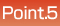 Point.5